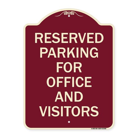 Signmission Parking Reserved Parking for Office and Visitors Heavy-Gauge Aluminum Sign, 24" x 18", BU-1824-23360 A-DES-BU-1824-23360